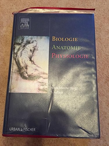 Biologie Anatomie Physiologie: Kompaktes Lehrbuch für die Pflegeberufe