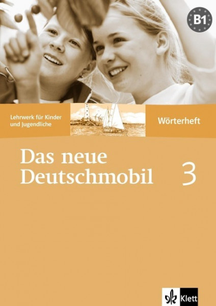 Das Neue Deutschmobil 3. Wörterheft