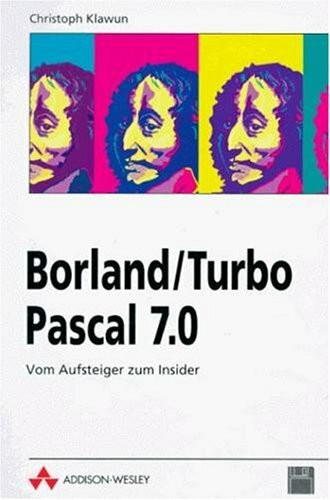 TURBO PASCAL 5.5 vom Aufsteiger zum Insider II. (6807 070)