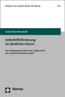 Selbsthilfeförderung im ländlichen Raum Selbsthilfeförderung im ländlichen Raum