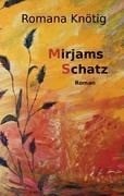 Mirjams Schatz