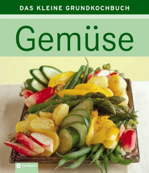Gemüse (Das kleine Grundkochbuch)