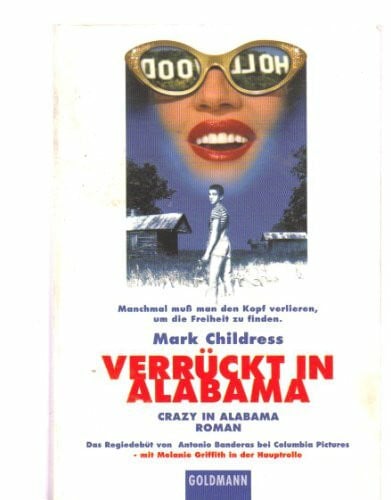 Verrückt in Alabama (Goldmann Allgemeine Reihe)