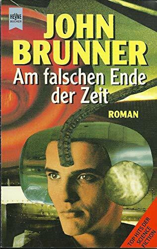 Am falschen Ende der Zeit