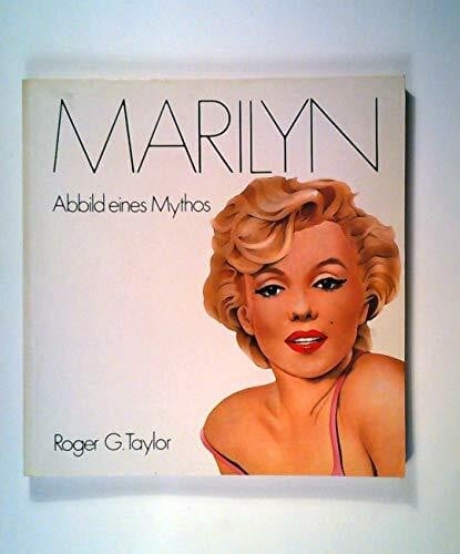 Marilyn. Abbild eines Mythos