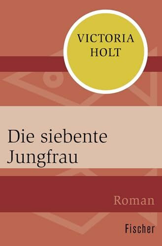 Die siebente Jungfrau: Roman