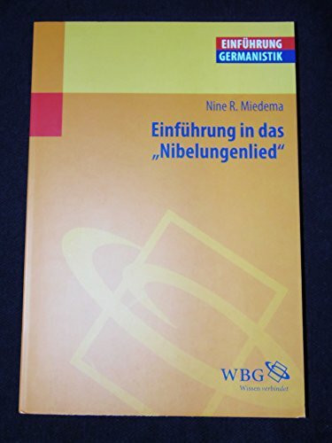 Einführung in das Nibelungenlied (Germanistik kompakt)