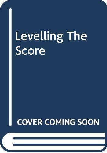 Levelling the Score (Penny Jordan Collector's Editions, Band 13)