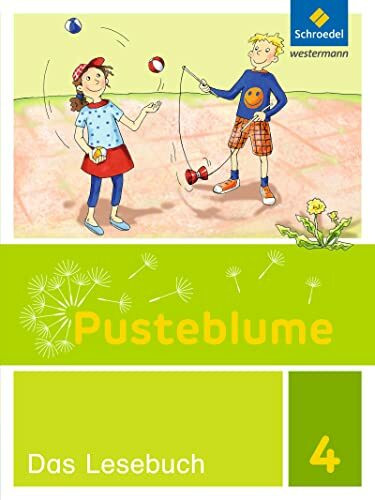 Pusteblume. Das Lesebuch - Ausgabe 2015 für Berlin, Brandenburg, Mecklenburg-Vorpommern, Sachsen-Anhalt und Thüringen: Schulbuch 4