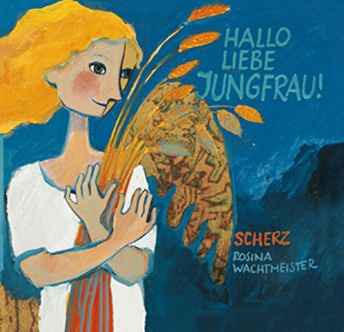 Hallo Liebe Jungfrau