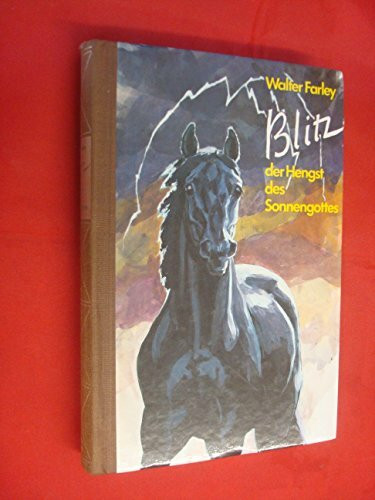 Blitz, der Hengst des Sonnengottes
