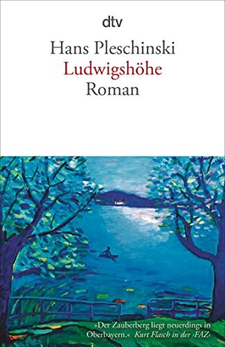 Ludwigshöhe: Roman