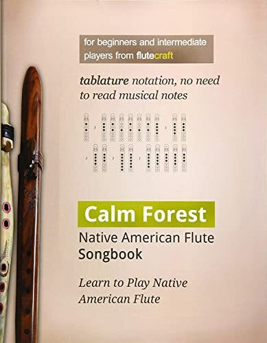 Calm Forest: Native American Flute Songbook