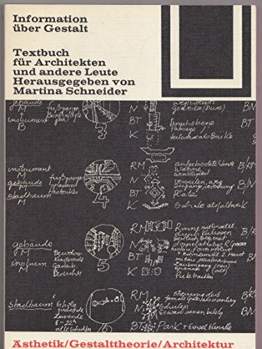 Information über Gestalt: Textbuch für Architekten und andere Leute (Bauwelt Fundamente)