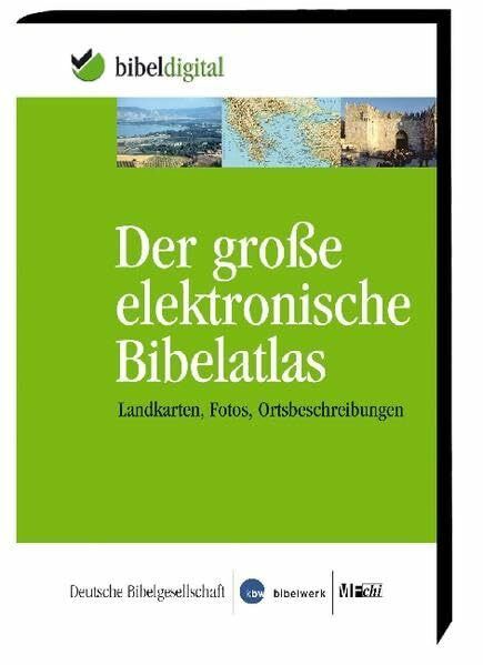 Der große elektronische Bibelatlas: Landkarten, Fotos, Ortsbeschreibungen: Landkarten, Fotos, Ortsbeschreibungen. Für Windows ab 2000, inkl. Vista