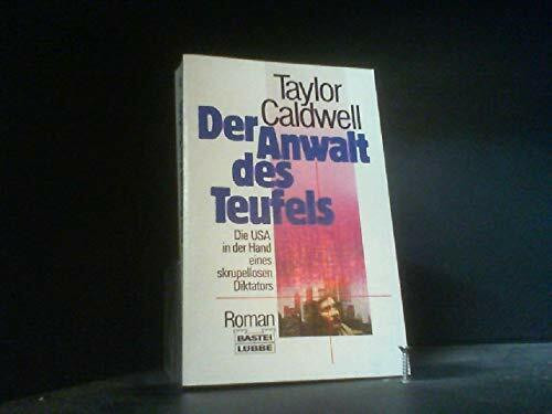 Der Anwalt des Teufels (Allgemeine Reihe. Bastei Lübbe Taschenbücher)
