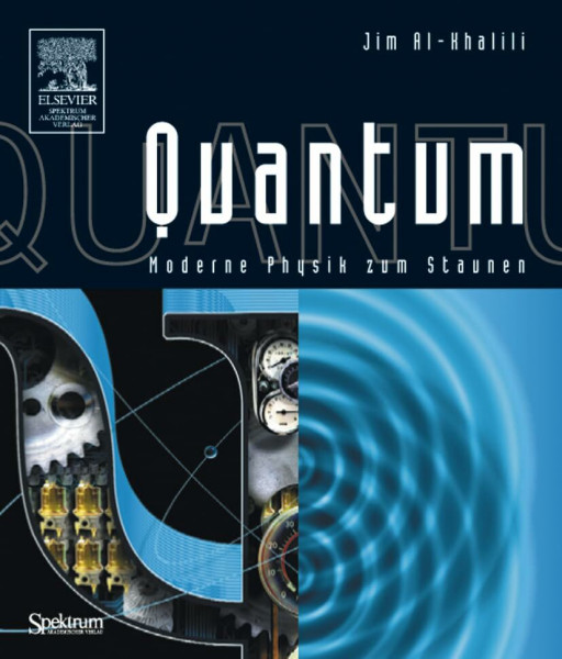 Quantum: Moderne Physik zum Staunen