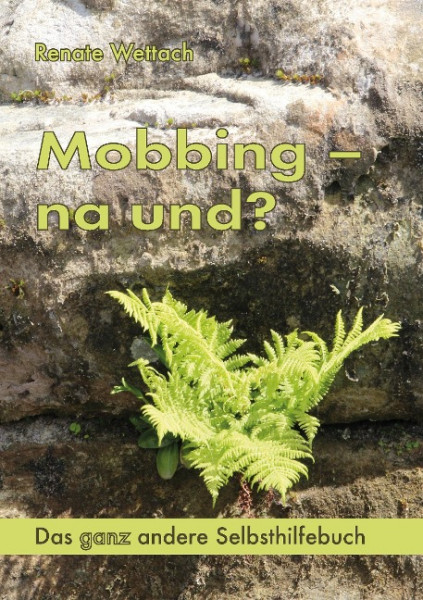 Mobbing - na und?