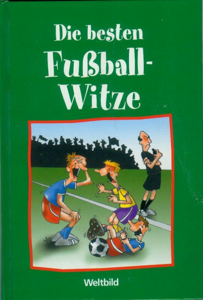 Die besten Fussballwitze