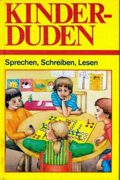 Kinderduden: Sprechen, Schreiben, Lesen