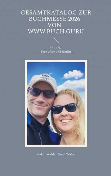 Gesamtkatalog zur Buchmesse 2026 von www.buch.guru: Leipzig, Frankfurt und Berlin