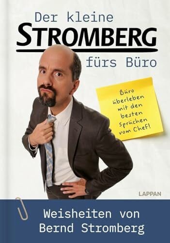 Der kleine Stromberg fürs Büro: Weisheiten von Bernd Stromberg | Büro überleben mit Strombergs besten Sprüchen aus allen Staffeln und Filmen
