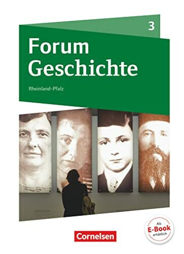 Forum Geschichte - Neue Ausgabe - Gymnasium Rheinland-Pfalz - Ausgabe ab 2015 - Band 3: Vom Kaiserreich bis zum Ende des Zweiten Weltkrieges - Schulbuch