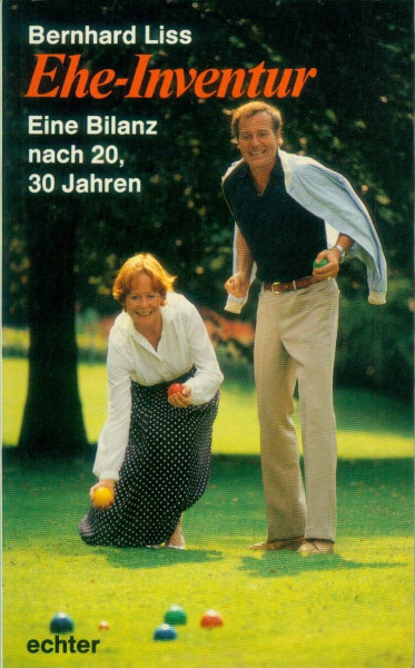 Ehe-Inventur: Eine Bilanz nach 20, 30 Jahren