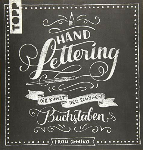 Handlettering: Die Kunst der schönen Buchstaben