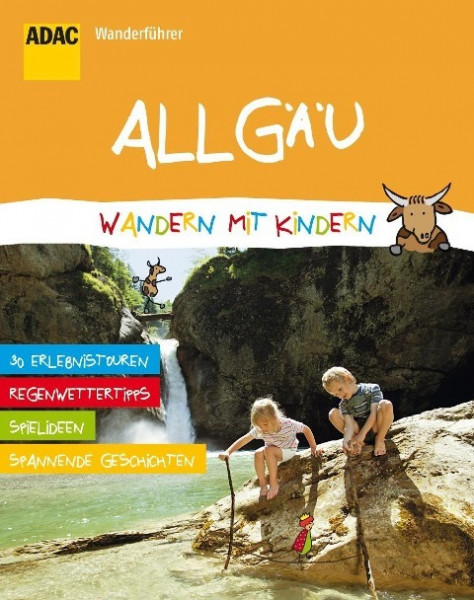 ADAC Wanderführer Wandern mit Kindern Allgäu
