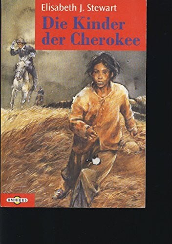 Die Kinder der Cherokee
