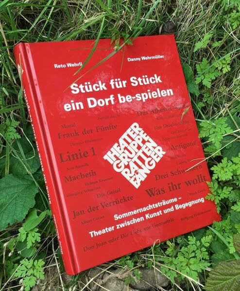 Stück für Stück ein Dorf be-spielen: Sommernachtsträume - Theater zwischen Kunst und Begegnung