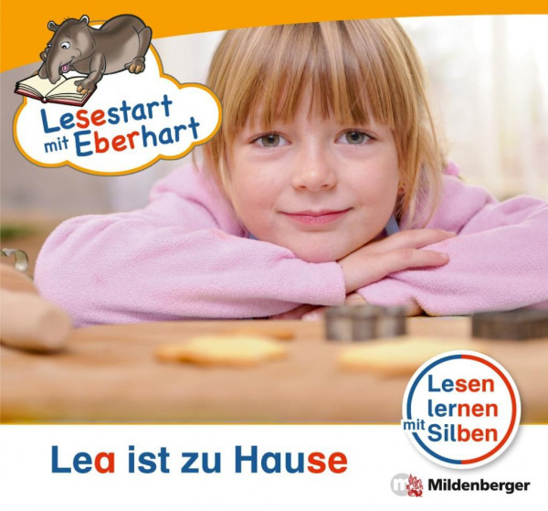 Lesestart mit Eberhart - Lea ist zu Hause