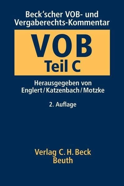 VOB Teil C: Allgemeine Technische Vertragsbedingungen für Bauleistungen (ATV) Beck'scher VOB-Kommentar (Beuth Kommentar)