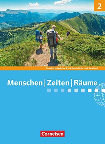Menschen-Zeiten-Räume - Gesellschaftslehre / Gesellschaftswissenschaften - Rheinland-Pfalz und Saarland - Ausgabe ab 2014 - Band 2: 7./8. Schuljahr: Schulbuch