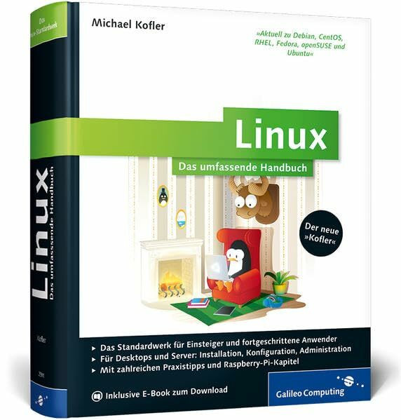 Linux: Das umfassende Handbuch (inkl. E-Book) (Galileo Computing)