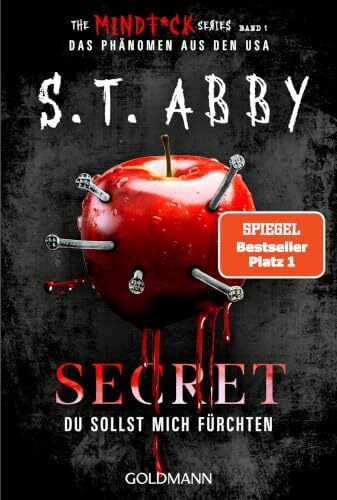Secret – Du sollst mich fürchten: »The Mindf*ck Series«: Das Thriller-Phänomen – jetzt auf Deutsch! (Lana-Myers-Reihe, Band 1)