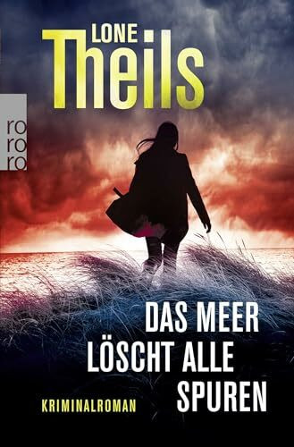 Das Meer löscht alle Spuren: Kriminalroman (Ein Fall für Journalistin Nora Sand, Band 2)