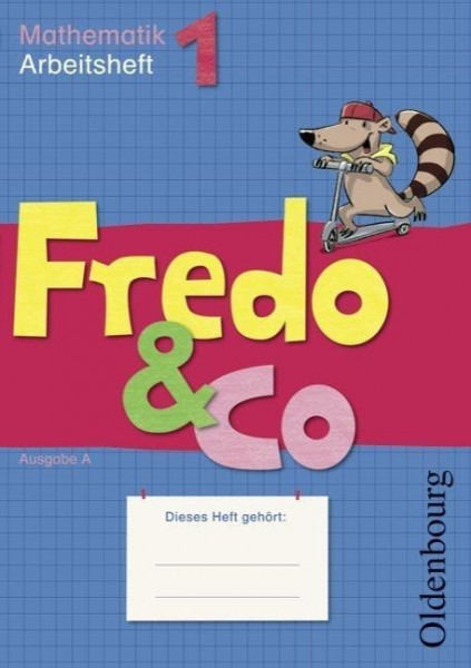 Fredo & Co A 1. Arbeitsheft