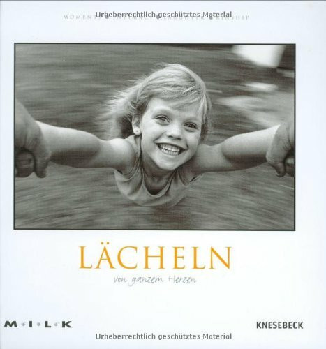MILK Lächeln: Von ganzem Herzen