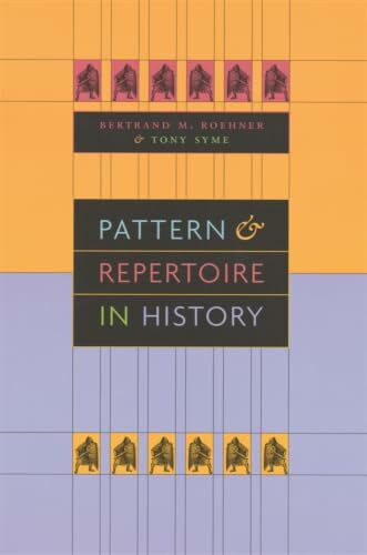 Pattern and Repertoire in History