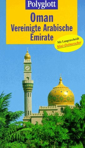 Polyglott Reiseführer, Oman, Vereinigte Arabische Emirate
