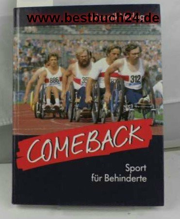 Comeback Sport für Behinderte