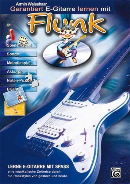 Garantiert E-Gitarre lernen mit Flunk /Mit CD