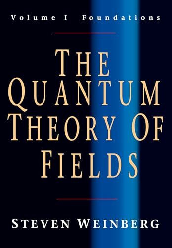 The Quantum Theory of Fields, Volume 1: Foundations