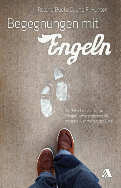 Begegnungen mit Engeln: Die Botschaften, die sie bringen, unterstreichen die großen Wahrheiten der Bibel