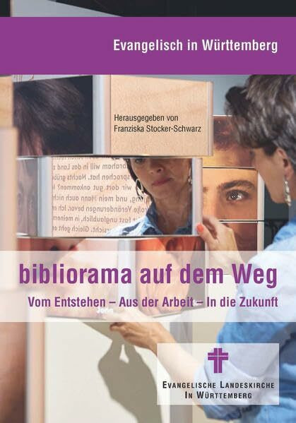 bibliorama auf dem Weg: Vom Entstehen - Aus der Arbeit - In die Zukunft