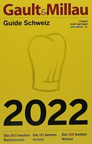 GaultMillau Guide Schweiz 2022