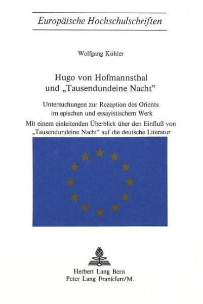 Hugo von Hofmannsthal und «Tausendundeine Nacht»