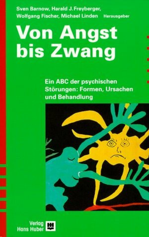 Von Angst bis Zwang